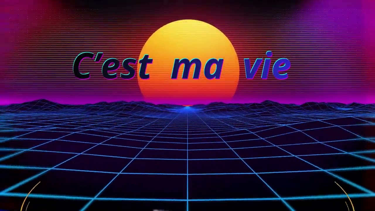 C'est ma vie