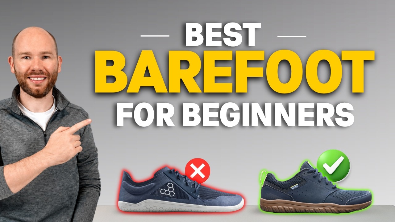 Best Barefoot Shoes for Beginners by a Foot Specialist