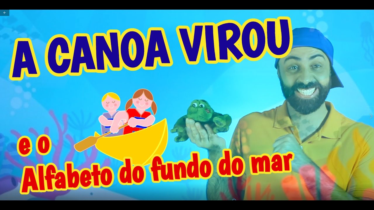 A CANOA VIROU alfabeto do fundo mar TIAGO VILELA KIDS cover música infantil cantigas para crianças a