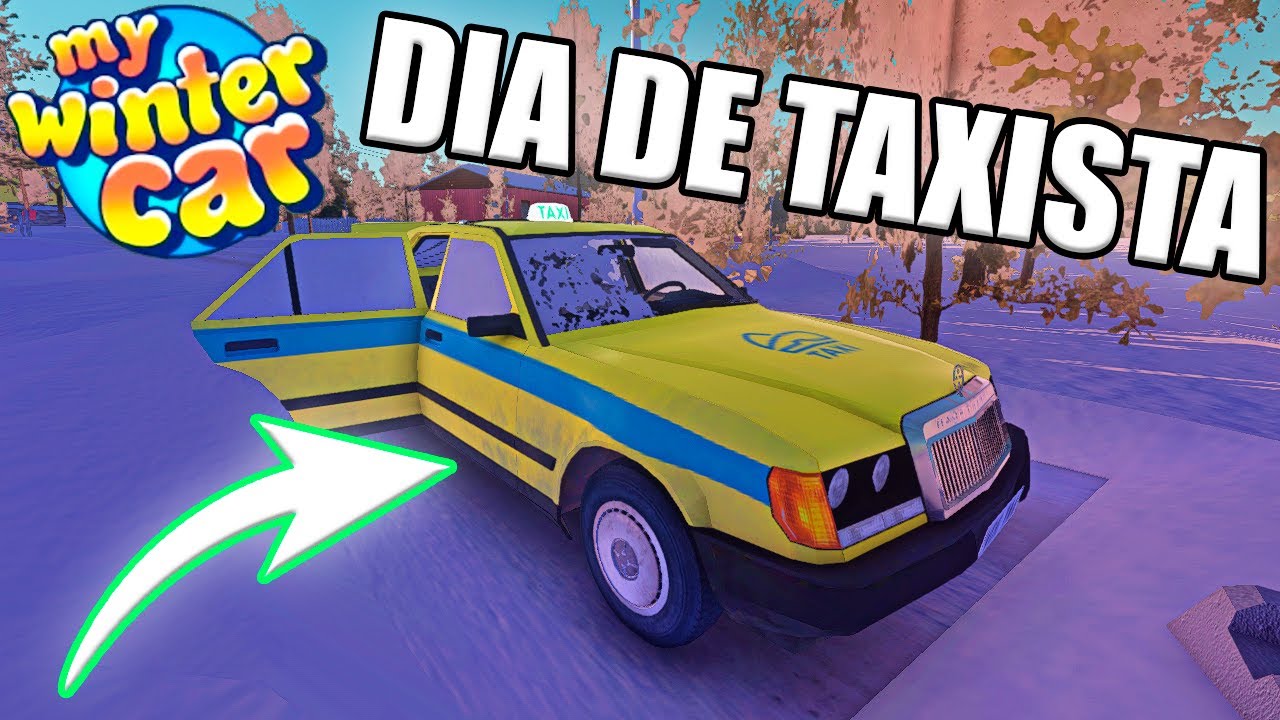 UM DIA DE TAXISTA É BOM?! My Winter Car