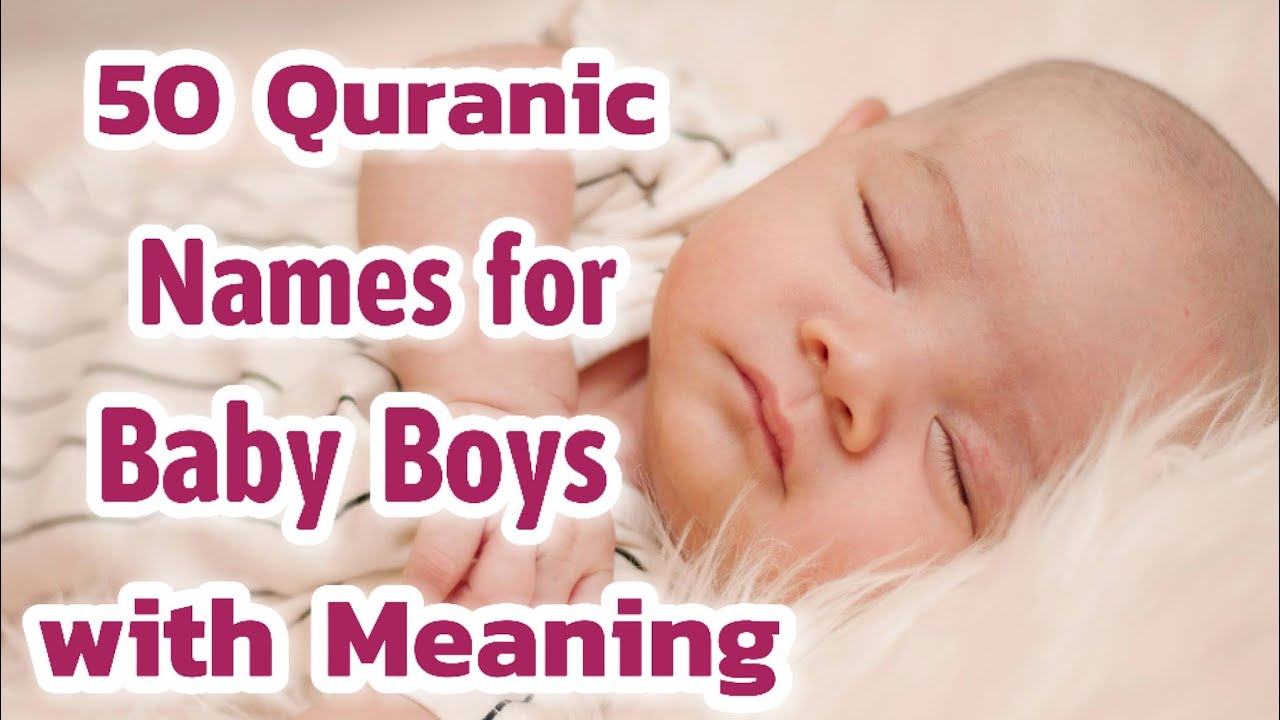 50 Muslim Boy Names from Quran 📖 with Meanings | Muslim Boys Names with Meaning