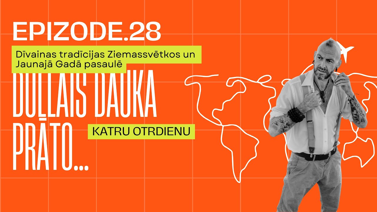 Epizode 28 - Dīvainas Ziemassvētku tradīcijas pasaulē
