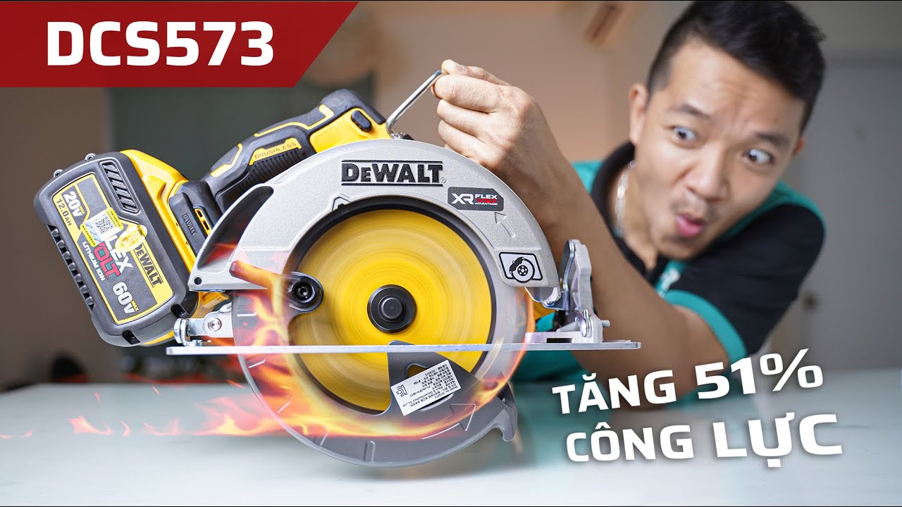 Cưa Đĩa Dewalt DCS573 Flexvolt Advantage - Bản Nâng Cấp Rất Ngon Của DCS570 (Giá Rẻ Hơn)