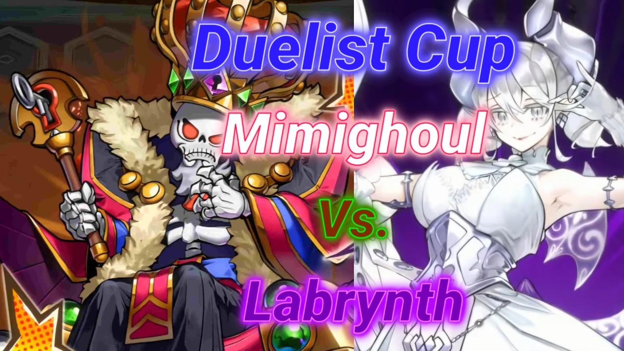 Yu-Gi-Oh! Master Duel- Mimighoul Vs Labrynth- Duelist Cup
