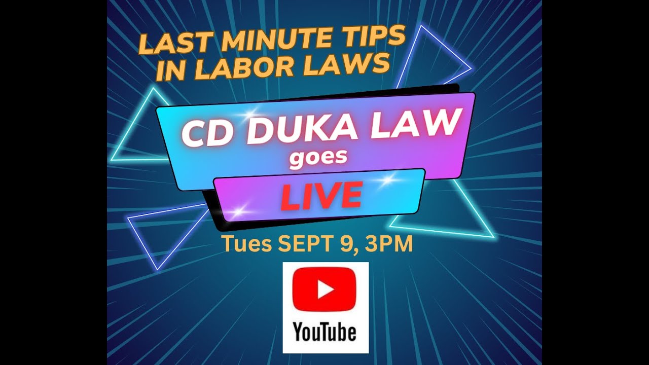 Last Minute Tips in Labor Law