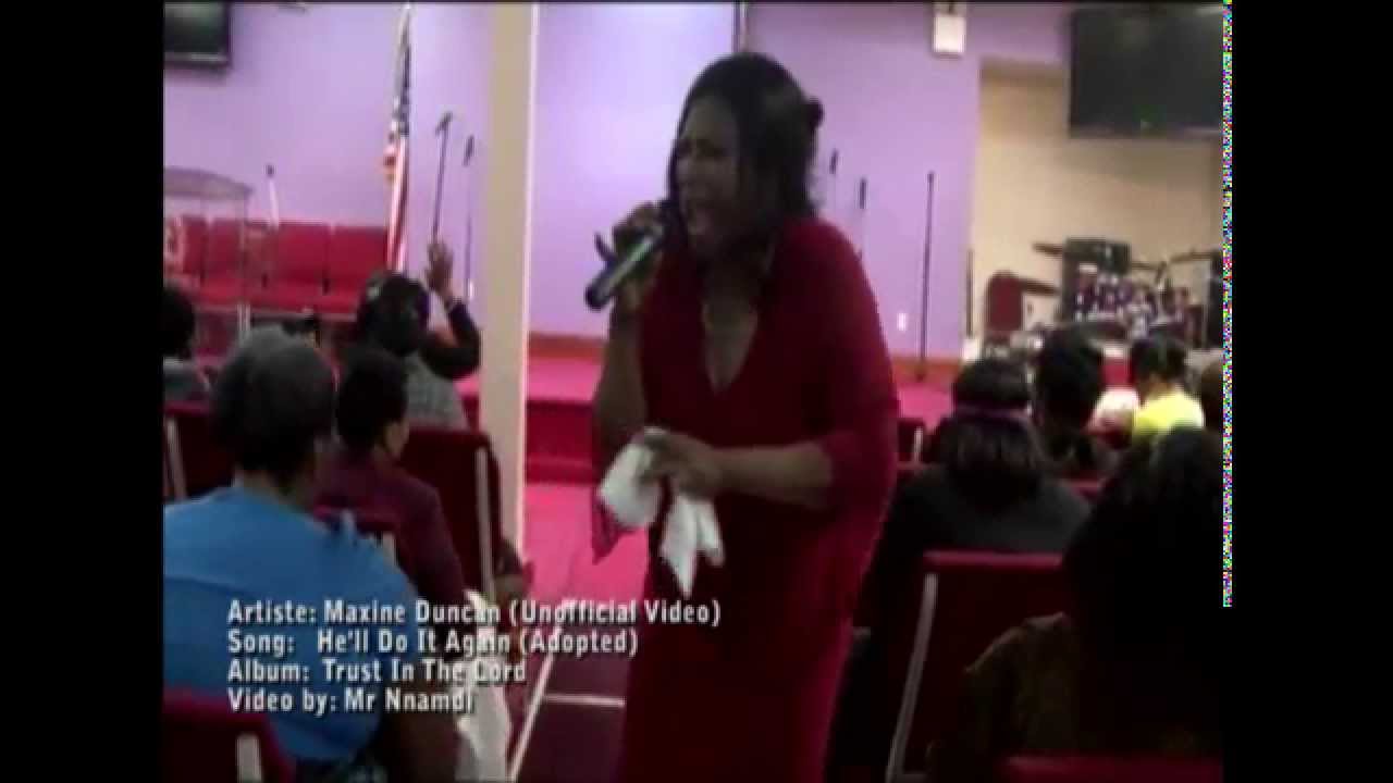 Maxine Duncan _ He'll Do It Again