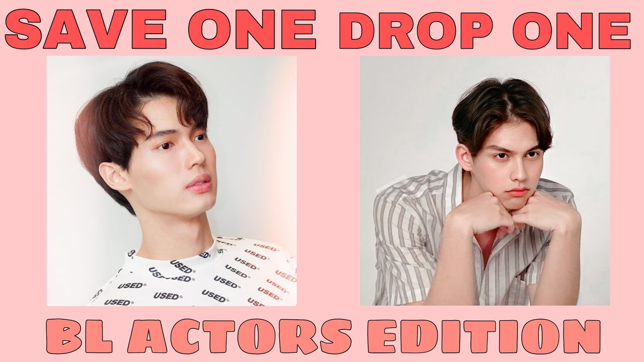 SAVE ONE DROP ONE | BL ACTORS EDITION