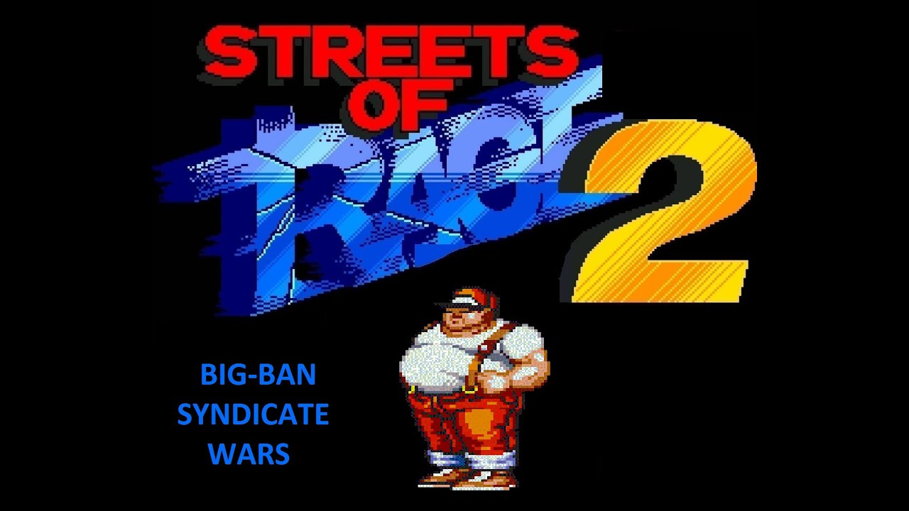 Street of Rage (SEGA) SYNDICATE WARS -BIG BEN
