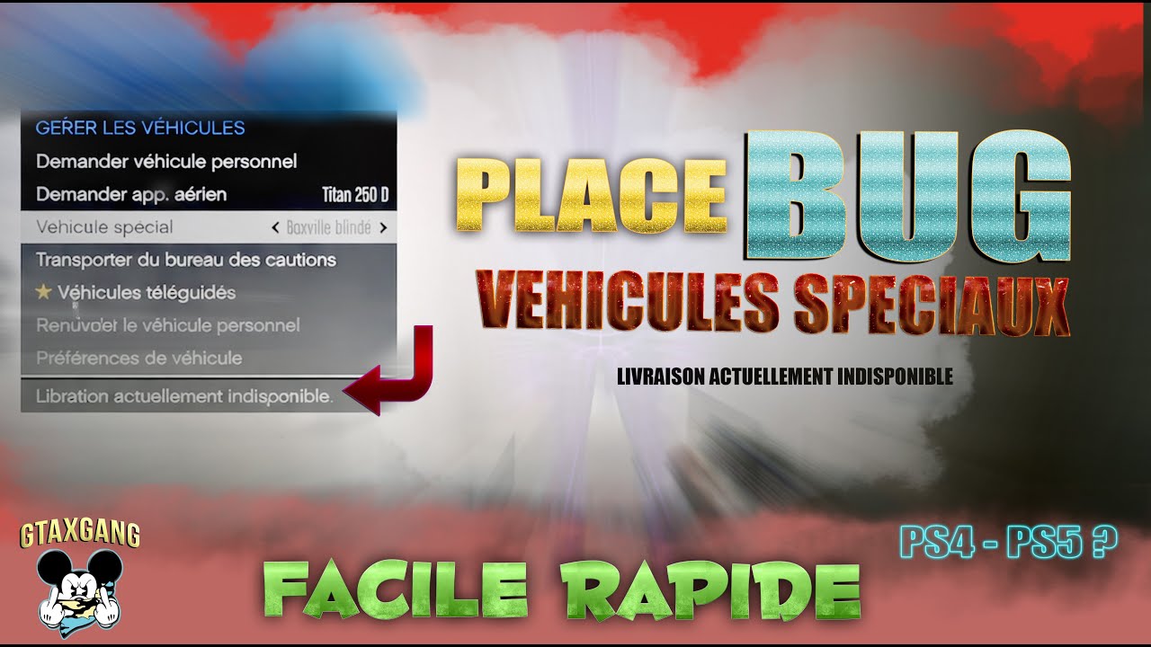 PLACE BUG 🚨 - véhicules spéciaux - Livraison actuellement indisponible⚠️//GLITCH GTA5 //BY GTAXGANG