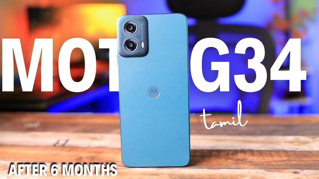 Moto g34 long term review after 6 months..என்ன கபிலா சண்ட செய்வோமா? #motog34tamil