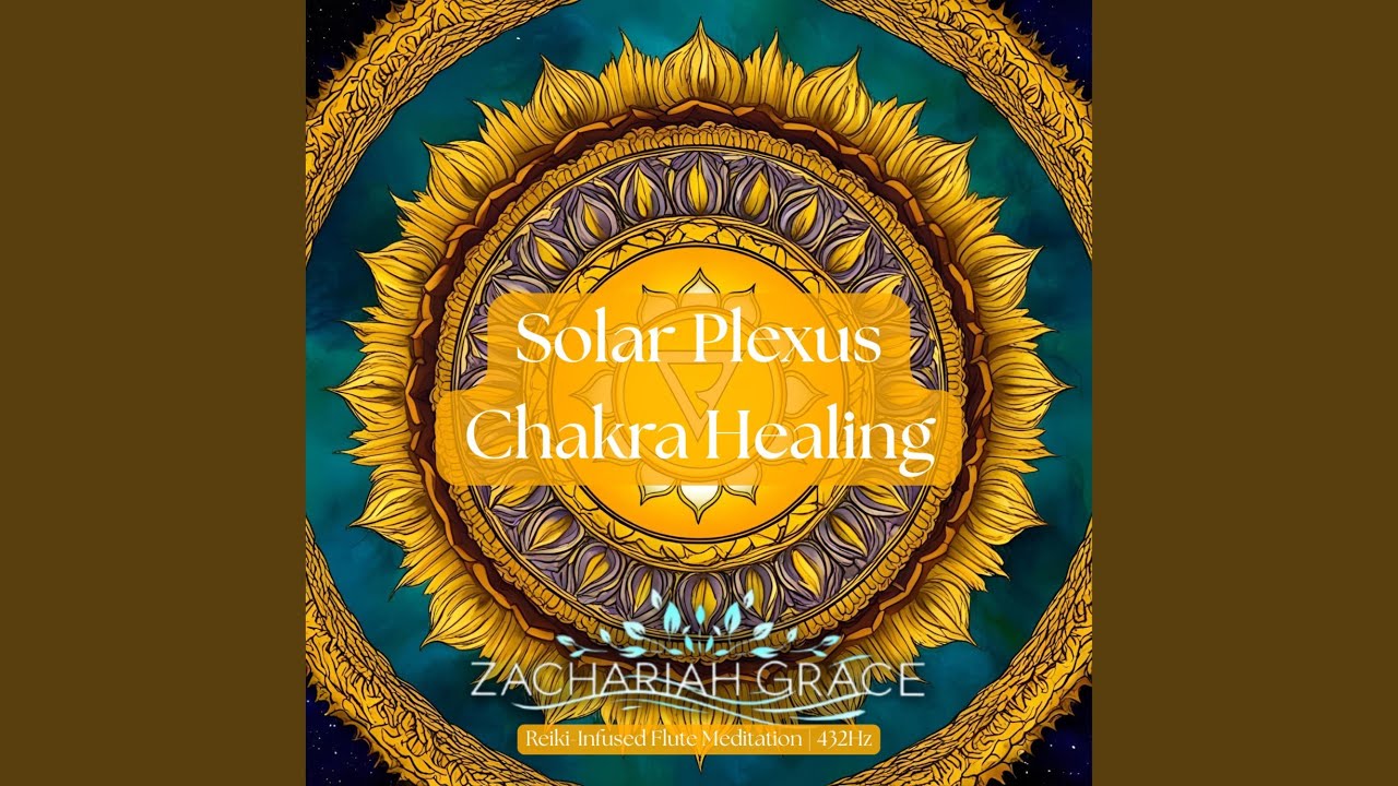 Solar Plexus Chakra Healing