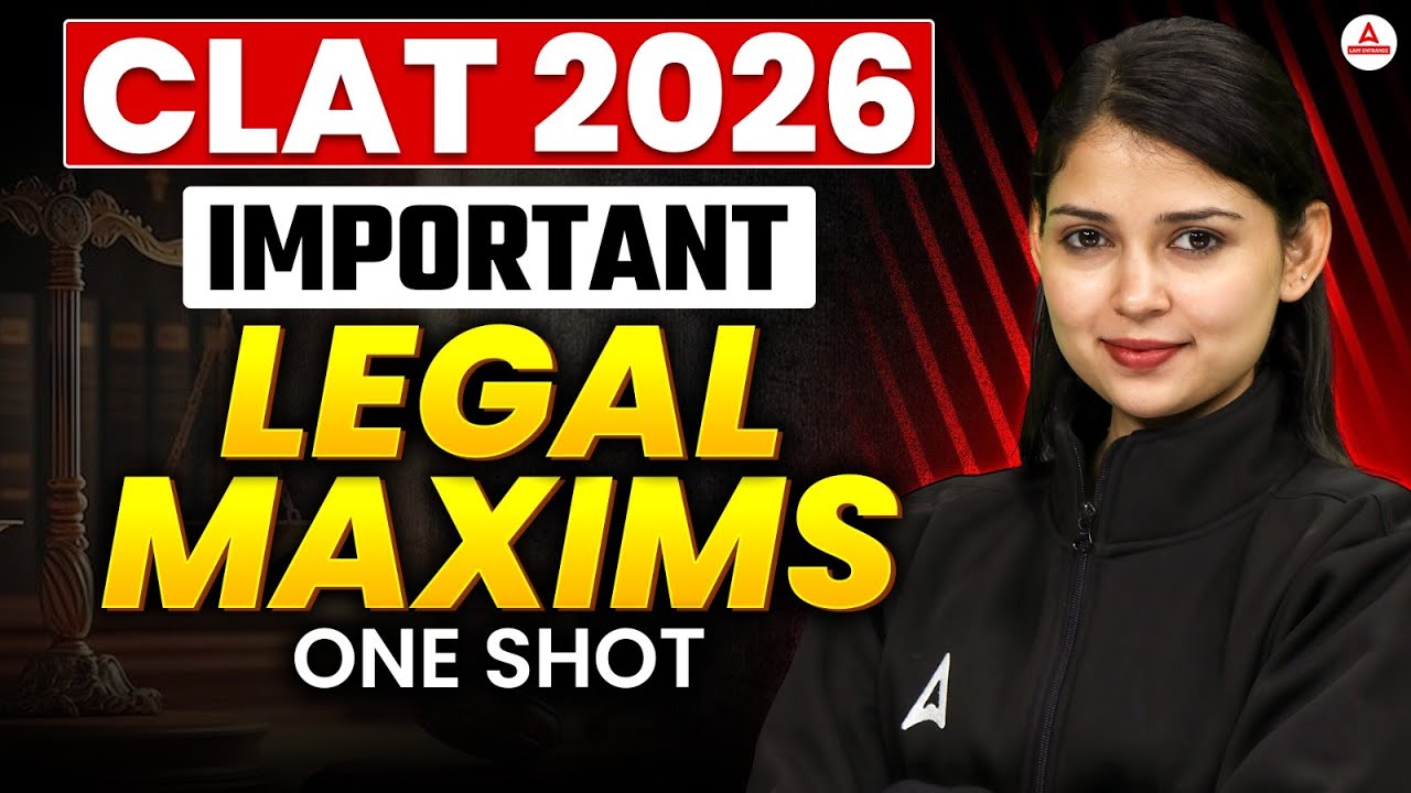 Complete Legal Maxims In One Video🔥 CLAT 2026 | Legal Reasoning for Class CLAT 2026