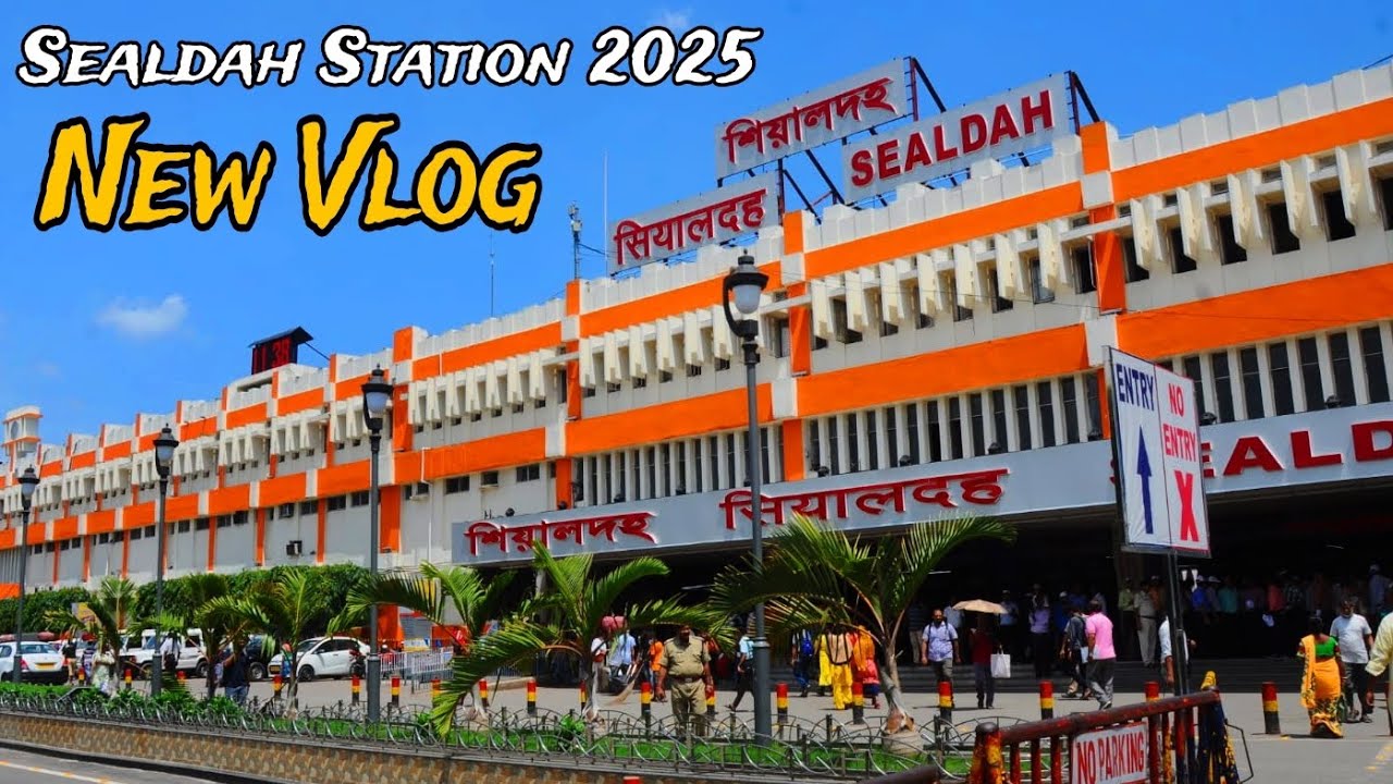 sealdah railway station 2025 | sealdah station | শিয়ালদহ স্টেশন | kolkata street blog | sabuj sahor