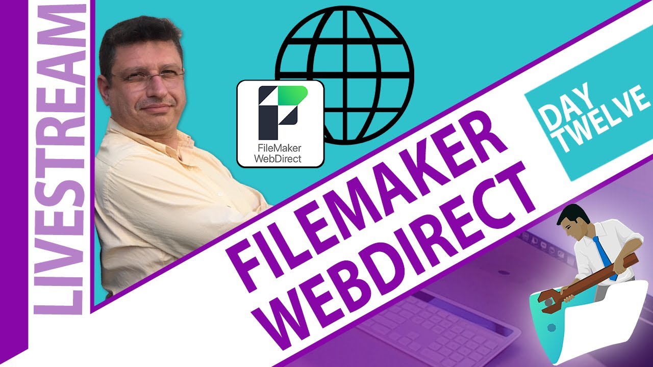 FileMaker WebDirect - Day 12 - Design Considerations between Pro and Web World