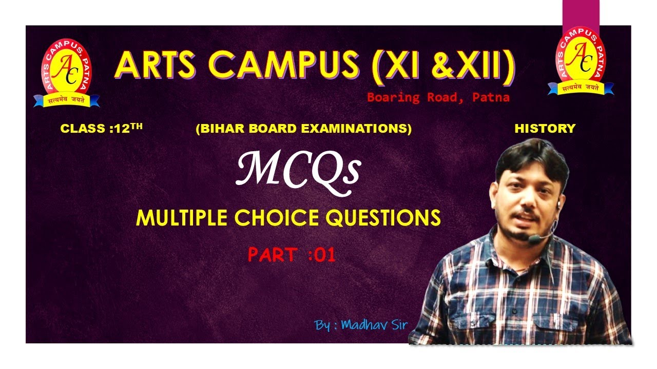 Important History Questions/Class 12 (Bihar Board)/ Multiple Choice Questions/ MCQs History (BSEB)