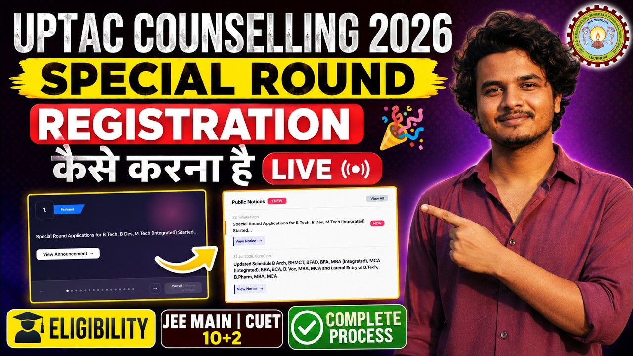 UPTAC Counselling 2026 Special Round Registration LIVE | Step by Step Process 🔥 Direct Admission