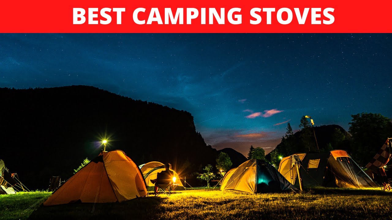 The Finest Camping Stoves You can Buy