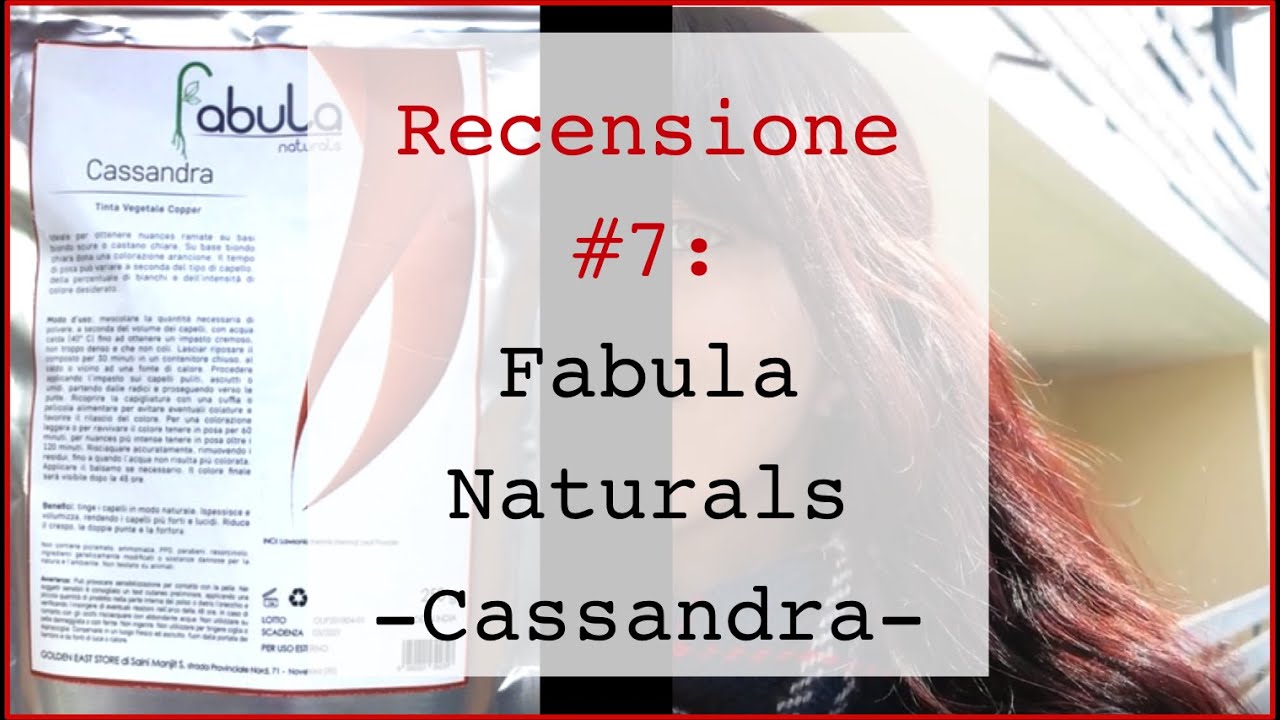 Recensione #7: Fabula Naturals - Cassandra