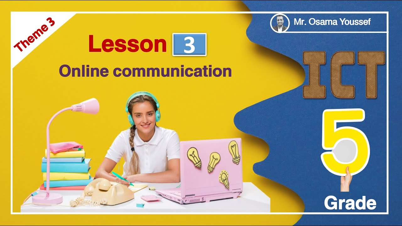 ICT grade 5 second term Lesson 3 Online communication