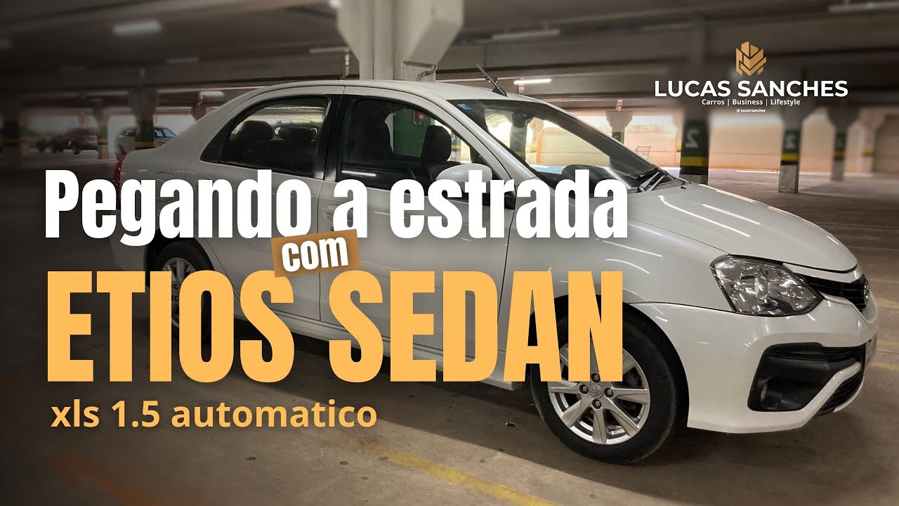 TOYOTA ETIOS SEDAN AUTOMATICO NA ESTRADA | consumo, rotação, porta malas e muito mais 🔥