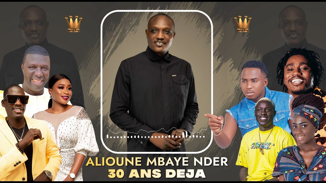 Nder 30 ans Deja ft Wally Seck, Momo dieng, aida Samb, fallou dieng, sidy Diop ,dieyla, ngaka blinde