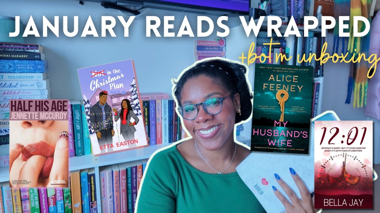 January Reading Wrap-Up 📚✨ | BOTM Unboxing, New Releases & My Honest Thoughts