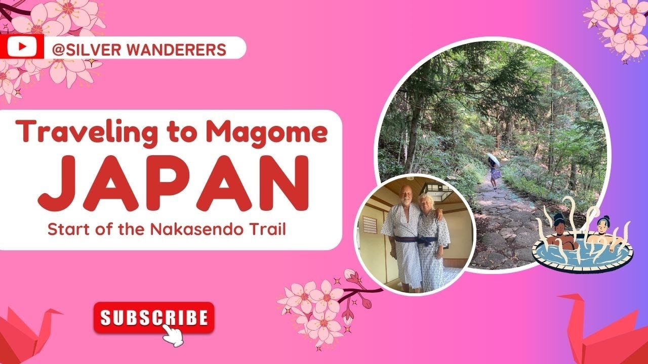 Traveling to Magome Japan