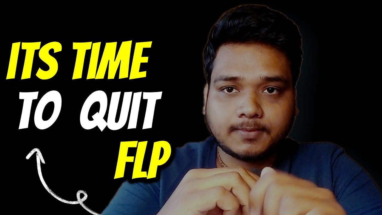 This is best time to quit flp