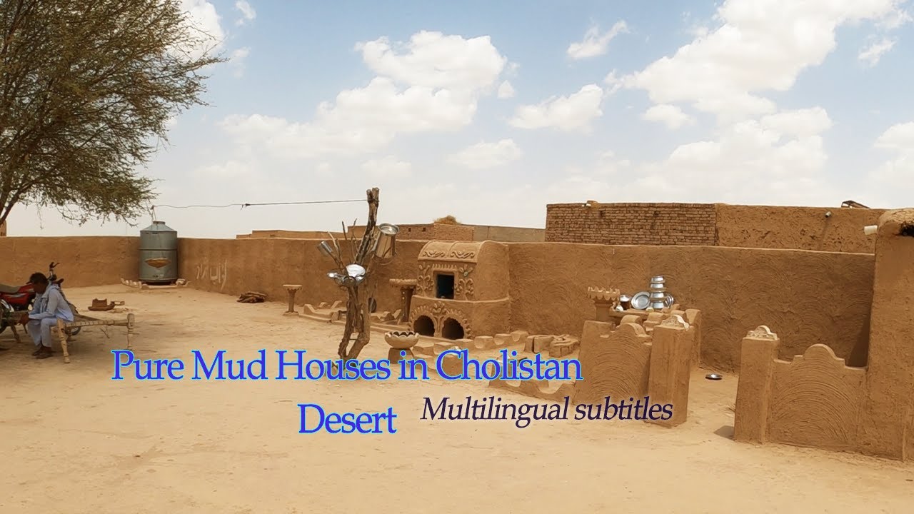 Beautiful Mud House of Cholistan Desert || Unseen Pakistan || Living in Desert || Eng Subtitles