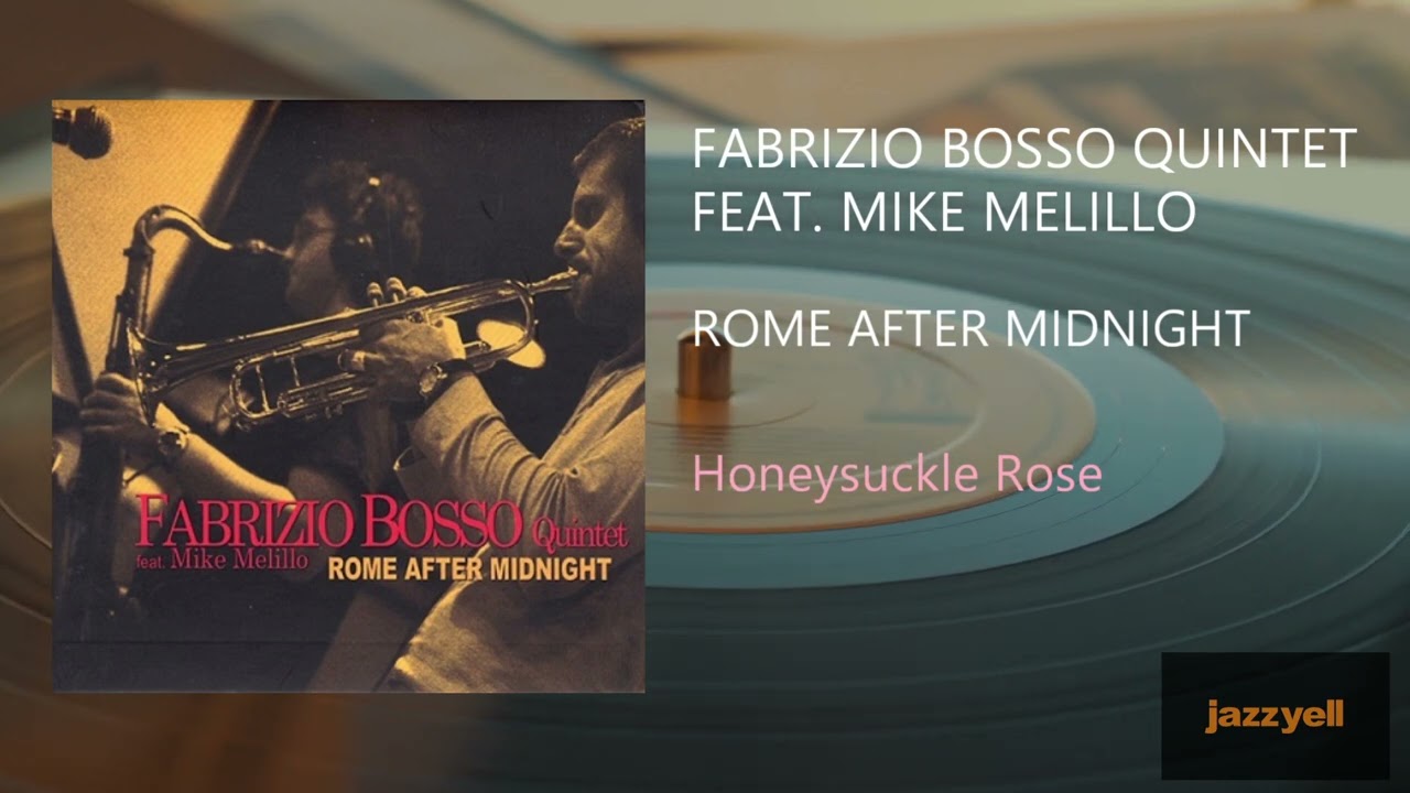 Fabrizio Bosso Quintet - Honeysuckle Rose