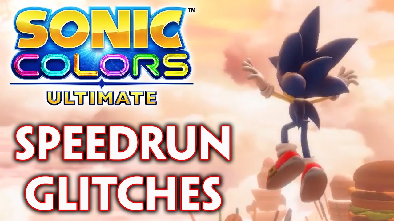Sonic Colors: Ultimate - Do Speedrun Glitches Still Work? (TESTED)