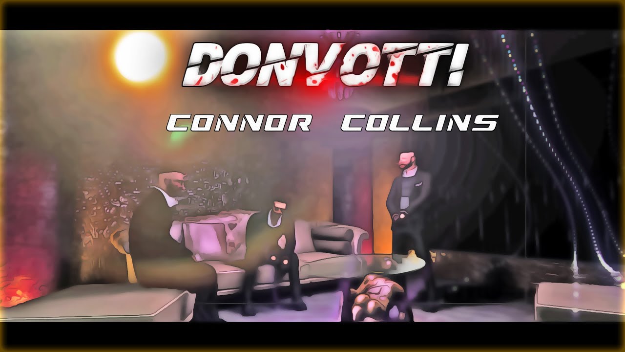 🎵 Papa Luko (Dont LookTV) - Connor Collins (DonVotti)