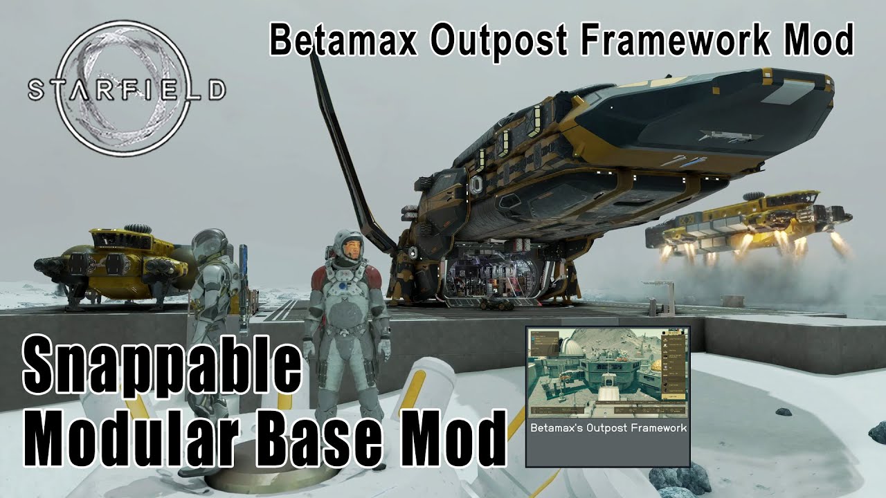 Snappable Modular Base - Betamax Outpost Mod - Starfield