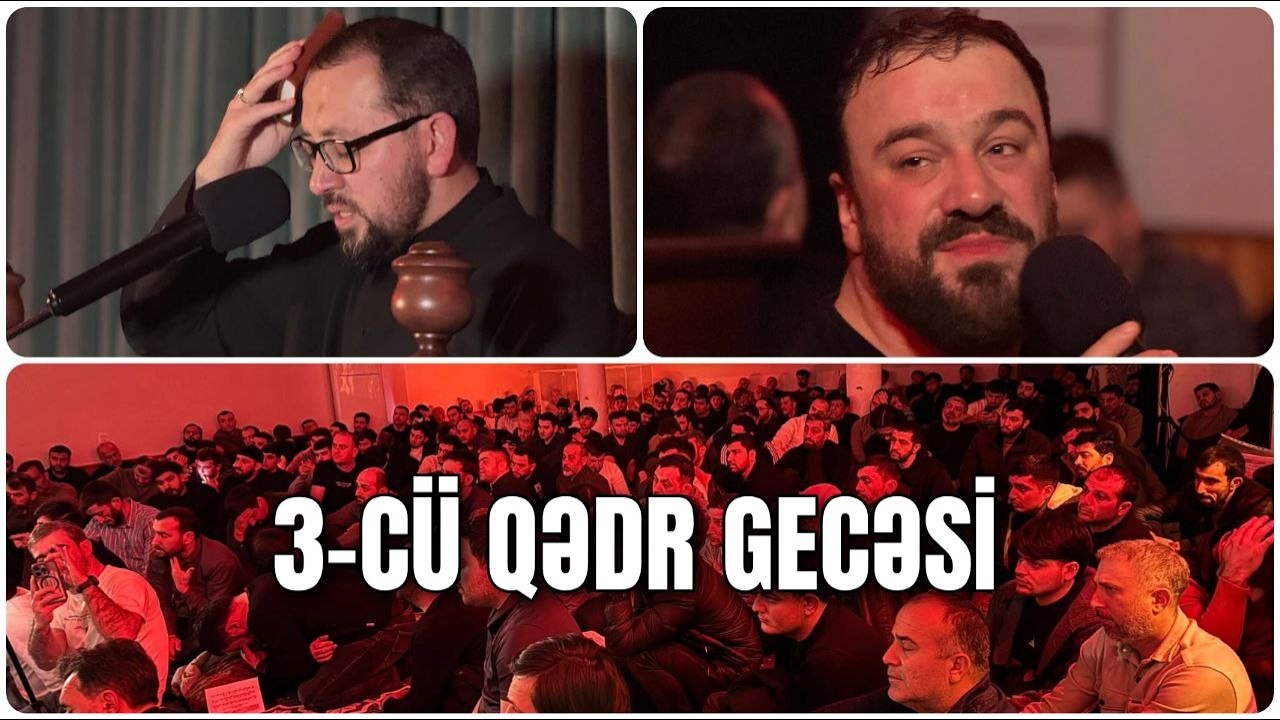 3-cü Qədr Gecəsi - Zirə, Əli Qədəmgahı - 2026