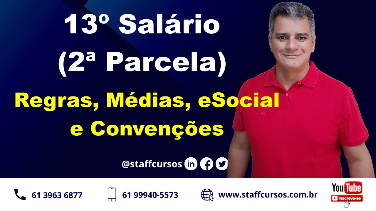 13º Salário (2ª Parcela) - Regras , Médias, eSocial  e Convenções #staffcursos #esocial  #13salario
