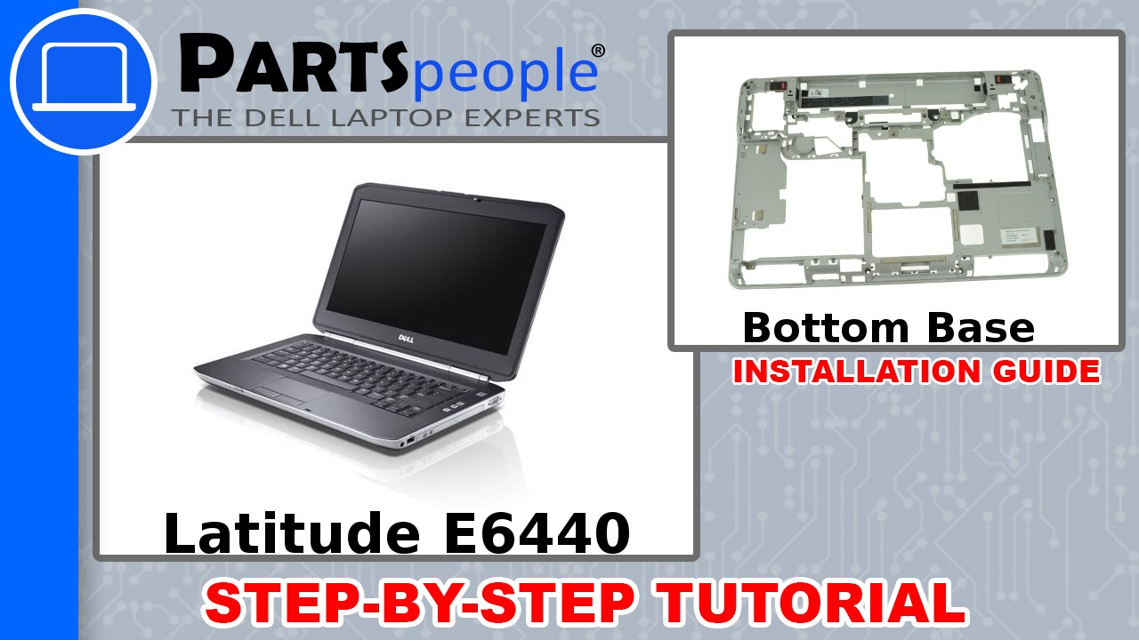 Dell Latitude E6440 Bottom Base Chassis How-To Video Tutorial