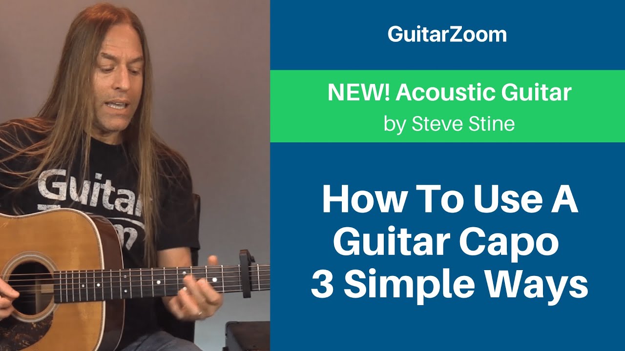 How To Use A Guitar Capo 3 Simple Ways | Acoustic Guitar Lesson