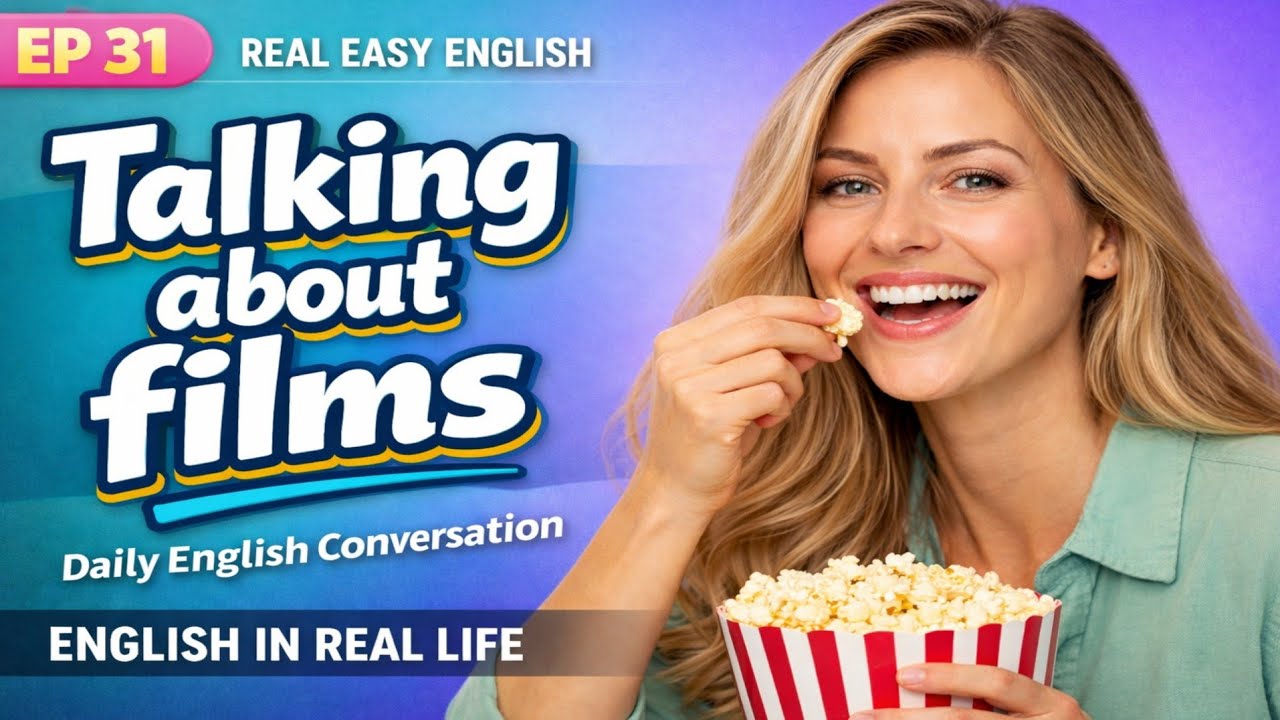 Let's Talk About Movies! Real English Conversation & Podcast #englishpodcast 