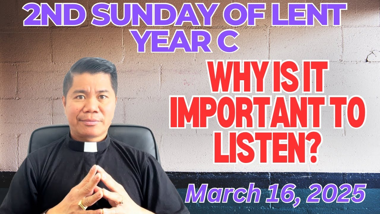 HOMILY for the 2nd Sunday of Lent Year C (March 16, 2025)