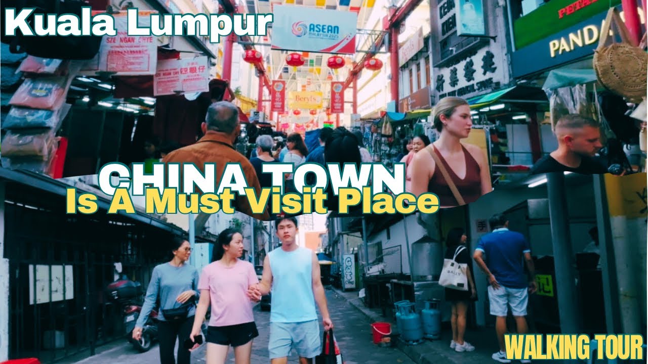 MALAYSIA TRAVEL 🇲🇾 CHINATOWN PETALING STREET, KUALA LUMPUR | WALKING TOUR 4K HDR