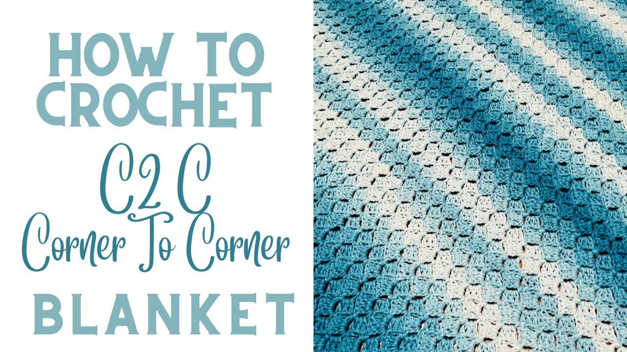 Crochet C2C Blanket for Beginners: Easy & Stylish (Perfect for ANY Skill Level!)