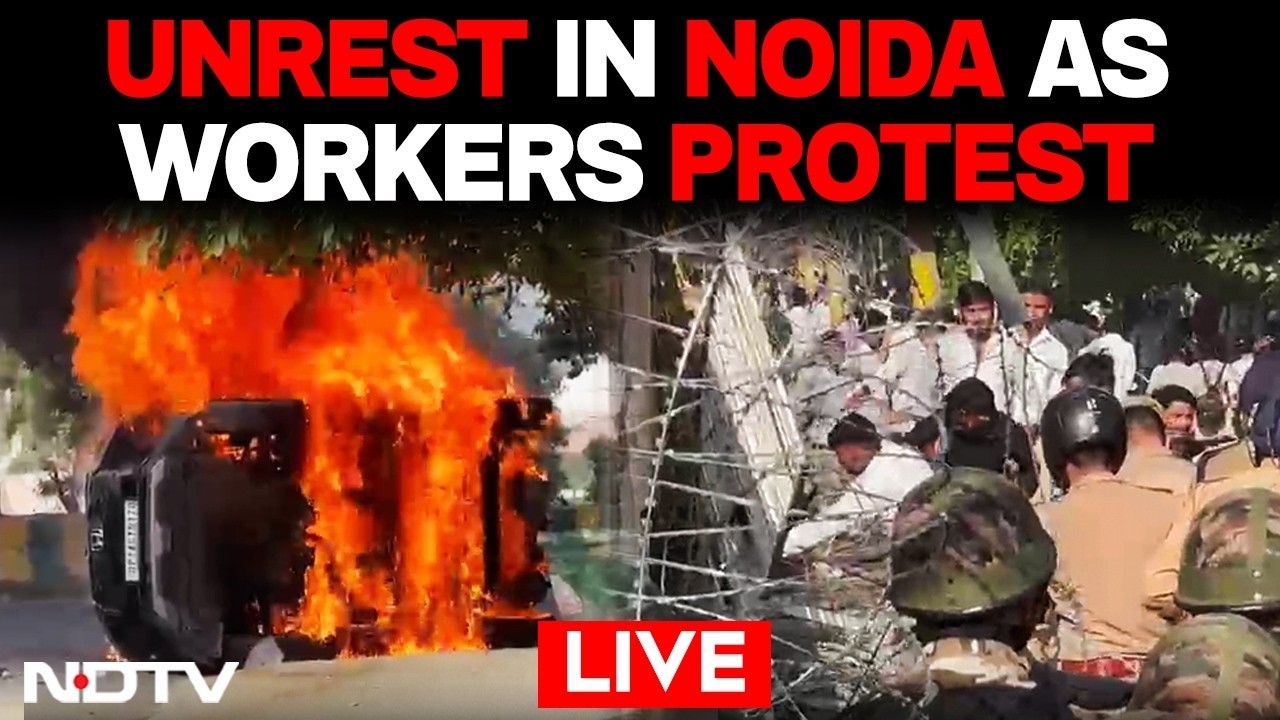 Noida Protest LIVE | Noida Workers' Protests LIVE | Noida Violence LIVE | Arson In Noida | CM Yogi