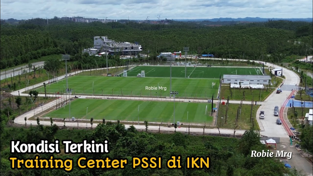 IKN Terkini!! Update Training Center PSSI Dan RS Mayapada di IKN