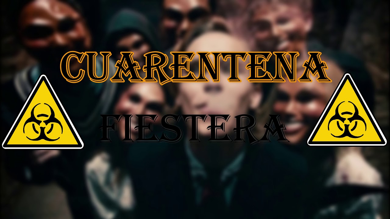 💣MIX CUARENTENA FIESTERA💣