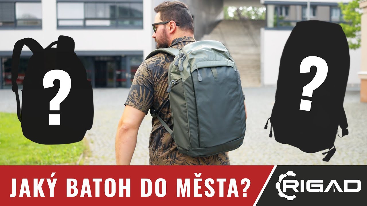 JAK VYBRAT BATOH DO MĚSTA? Pravidla, příklady a ukázky! RIGAD!