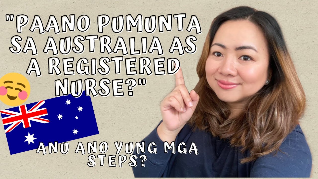 PAANO PUMUNTA SA AUSTRALIA AS A REGISTERED NURSE? PERMANENT RESIDENCY | RSE
