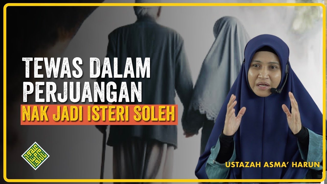 Bertahun Berjuang Menjadi Isteri Solehah, Tapi Kalah di Hujung Usia.