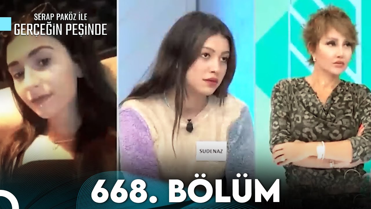 Gerçeğin Peşinde 668. Bölüm