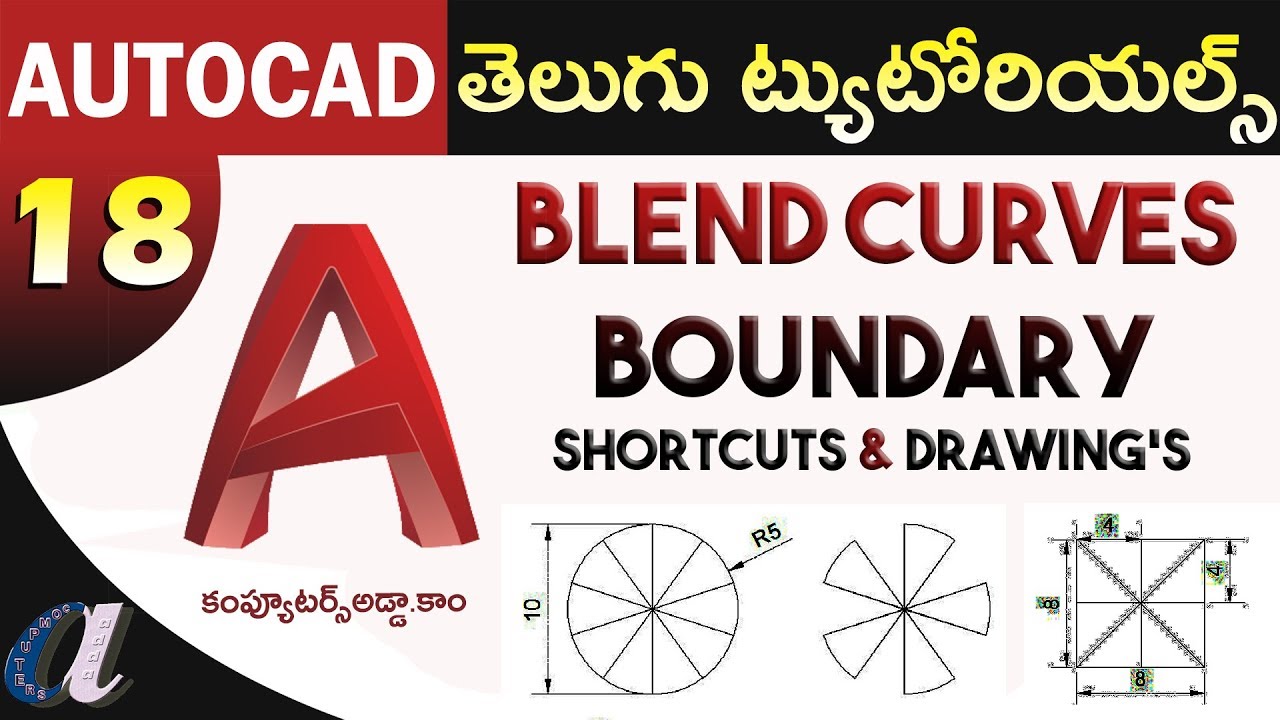 AutoCAD Telugu Tutorials || #18 || Boundary, Blend Curves, Construction Line||computersadda.com