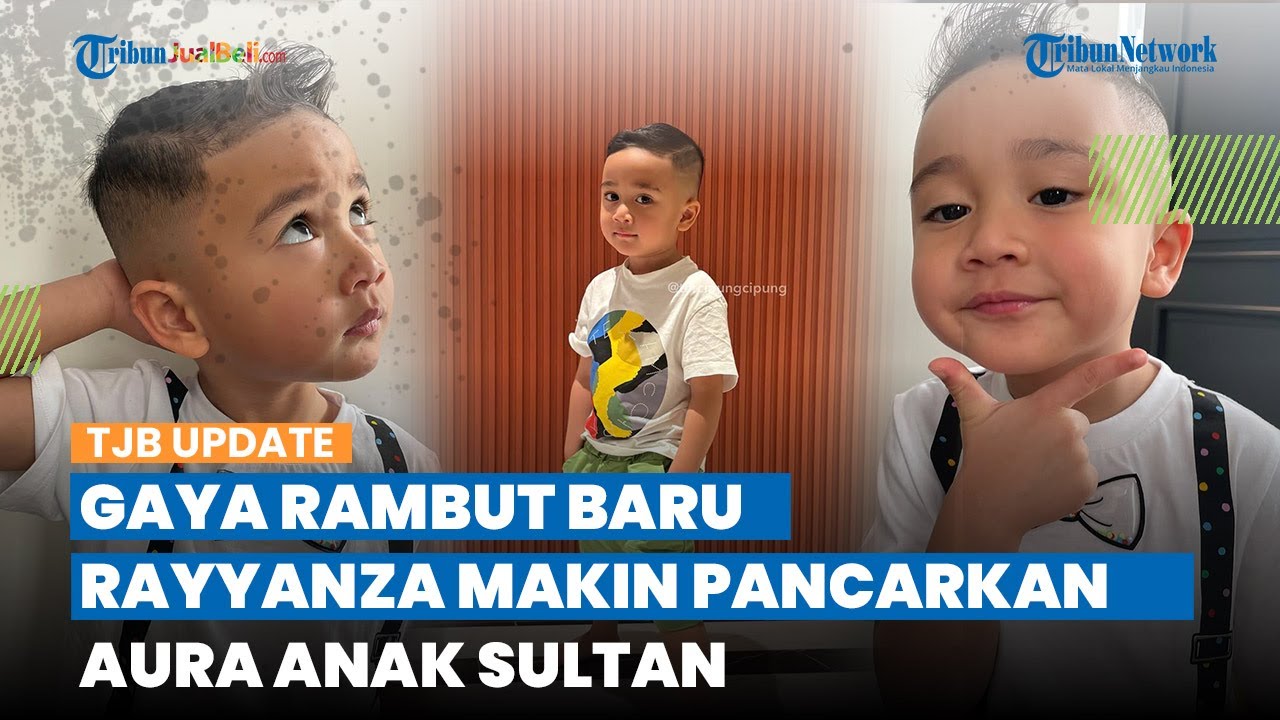 Makin Pancarkan Aura Anak Sultan, Intip Potret Gaya Rambut Baru Rayyanza, Kini Dipuji Makin Tampan
